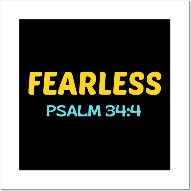 Fearless - Christian Wall Art by Prayingwarrior